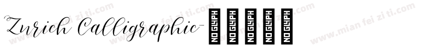 Zurich Calligraphic字体转换